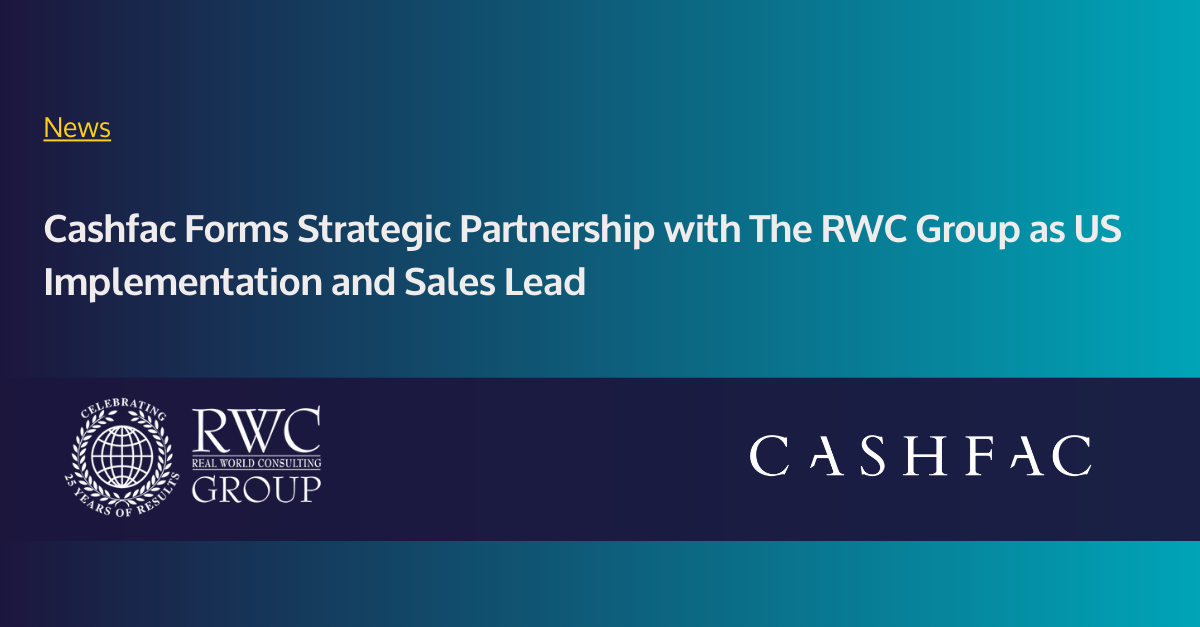 Cashfac Forms Strategic Partnership with The RWC Group